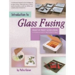 Introduction To Glass Fusing