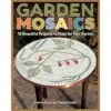 Garden Mosaics